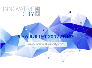 Innovative City 2017 : placez le SIG au cœur des Smart Territoires Innovative City 2017 : placez le SIG au cœur des Smart Territoires