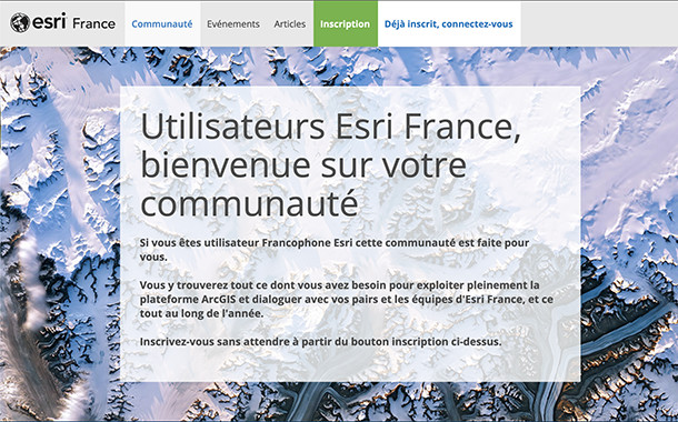 La Géo communauté ESRI La Géo communauté ESRI