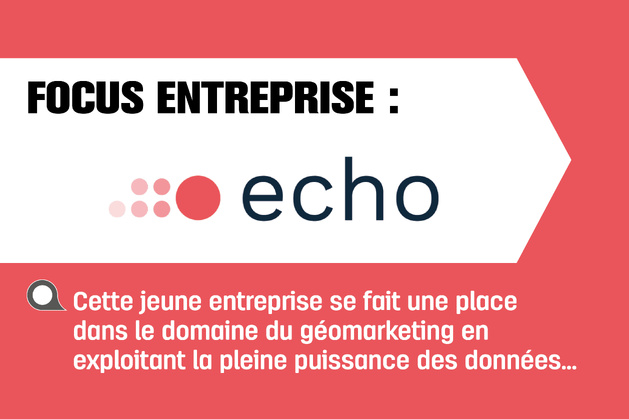 Echo Analytics fournit des data sets au millimètre Echo Analytics fournit des data sets au millimètre