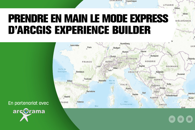Prendre en main le mode express d'ArcGIS Experience Builder