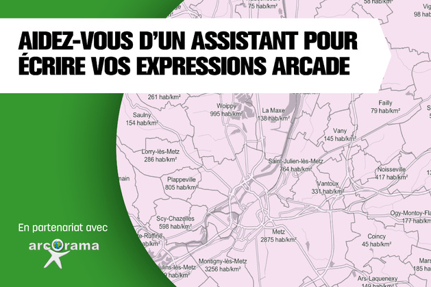 Aidez-vous d’un assistant pour écrire vos expressions Arcade