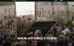 La chute du mur de Berlin, 30 ans après