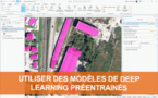 Utiliser des modèles de Deep Learning préentrainés dans ArcGIS Pro